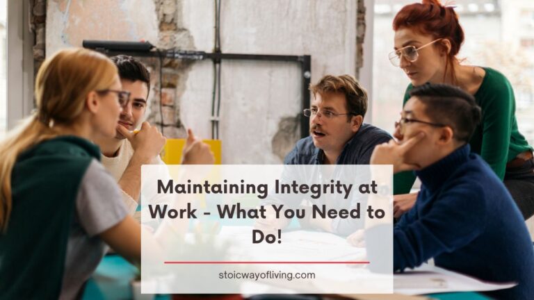 Maintaining Integrity at Work