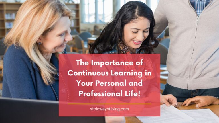 The Importance of Continuous Learning